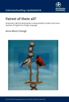 Anna-Marie Csöregh - Fairest of them all? : assessment identity development among Swedish student and novice teachers of English as a foreign language, Häftad. Tillgänglighet: Lägg i varukorg