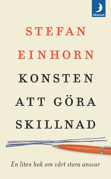 bokomslag Konsten att göra skillnad : en liten bok om vårt stora ansvar