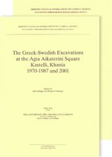Erik Hallager, Birgitta P. Hallager - The Greek-Swedish Excavations at the Agia Aikaterini Square, Kastelli, Khania 1970-1987 and 2001. Utges i två delar sålda tillsammans Vol. 4:1-2. The Late Minoan IIIB:1 and IIIA:2 Settlements, Text and Plates, 2011, ActaAth-4°, no. 47:4:1-2, Inbunden