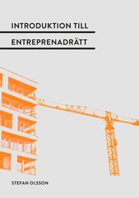 bokomslag Introduktion till entreprenadrätt