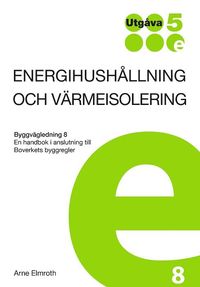 bokomslag Energihushållning och värmeisolering