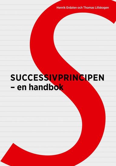 bokomslag Successivprincipen : en handbok