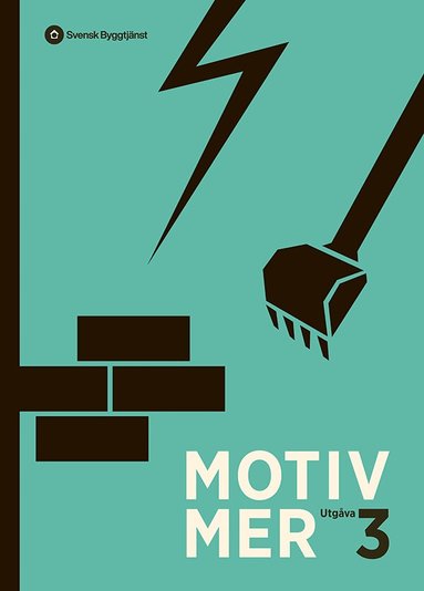 Motiv MER : förklaringar och motiv till mät- och ersättningsregler, Inbunden