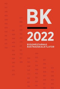 bokomslag BK 2022. Byggmästarnas kostnadskalkylator
