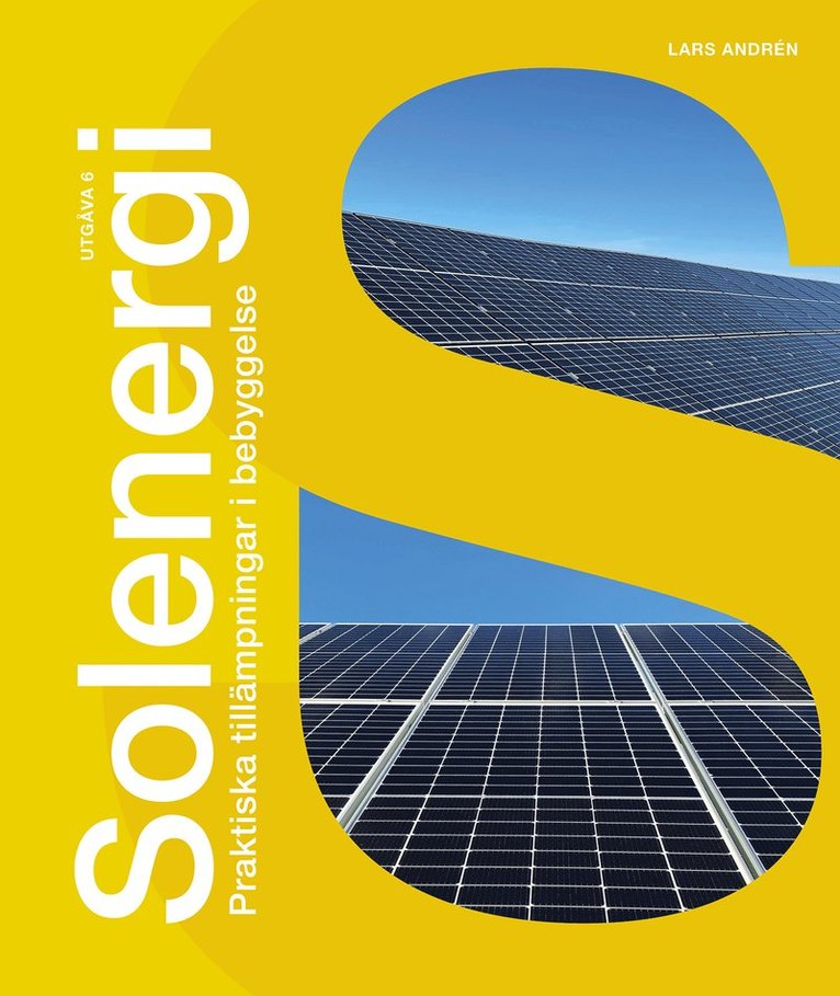Solenergi :  praktiska tillämpningar i bebyggelse 1