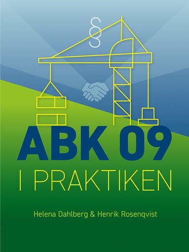 bokomslag ABK 09 i praktiken