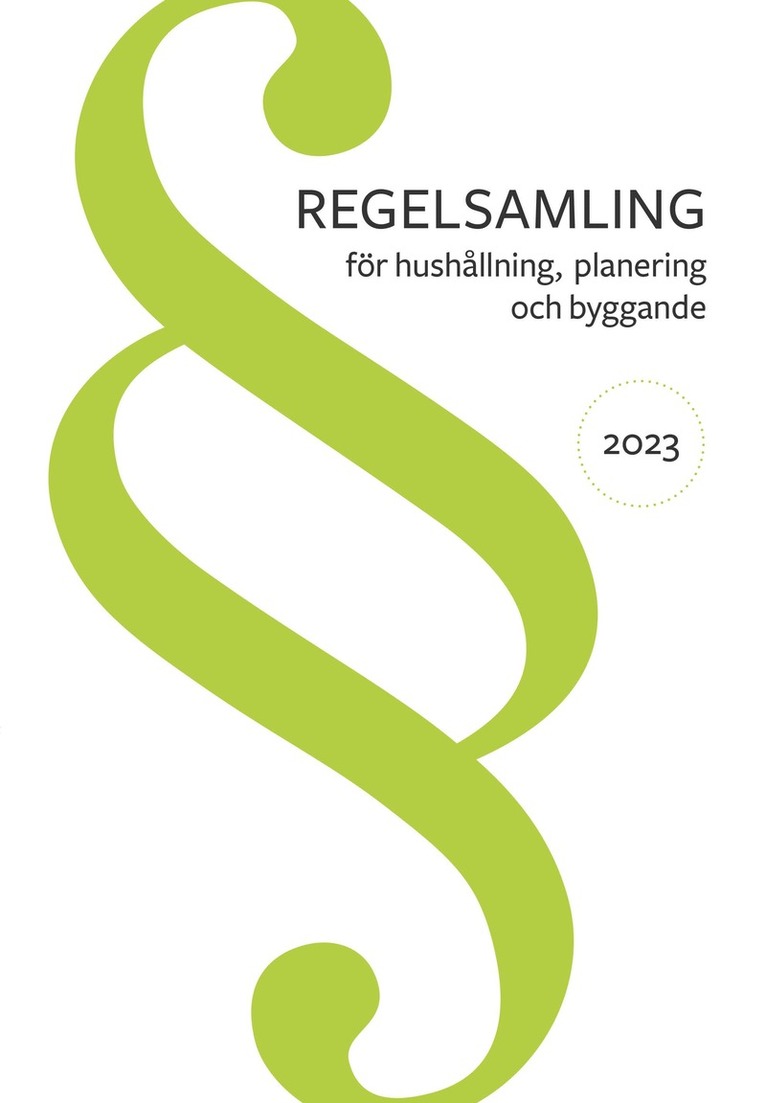 Regelsamling för hushållning, planering och byggande 2023, Häftad