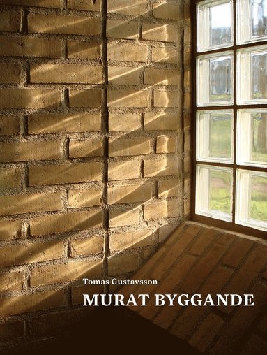 bokomslag Murat byggande