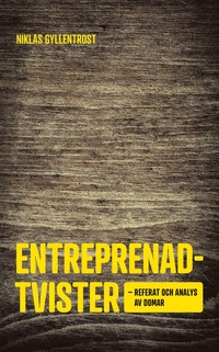 bokomslag Entreprenadtvister : referat och analys av domar