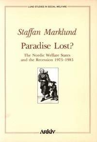 bokomslag Paradise lost? : the Nordic welfare states and the recession 1975-1985
