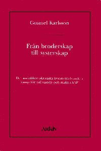 bokomslag Från broderskap till systerskap : Det socialdemokratiska kvinnoförbundets k