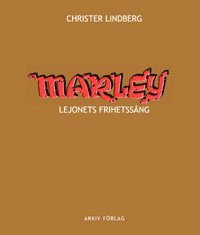 Marley : lejonets frihetssång 1