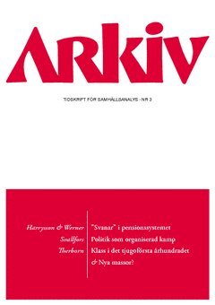 bokomslag Arkiv. Tidskrift för samhällsanalys nr 3