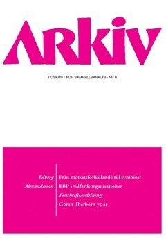 Arkiv. Tidskrift för samhällsanalys nr 6 1