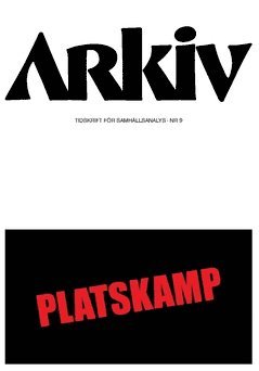 Platskamp : Specialnummer, Arkiv nr 9 1