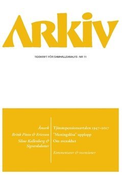 Zhanna Kravchenko, Mikael Stigendal, Per Molander, Sven Hort, Erika Sigvardsdotter, Kim Silow Kallenberg, Martin Ericsson, Andrés Brink Pinto, Klas Åmark - Arkiv. Tidskrift för samhällsanalys nr 11, Häftad