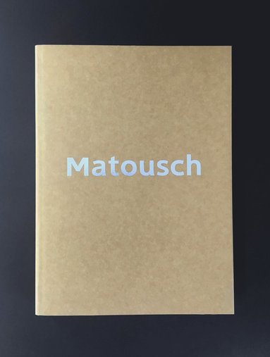 Kristina Matousch - Kristina Matousch, Häftad