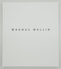 bokomslag Magnus Wallin : works 1994-2019