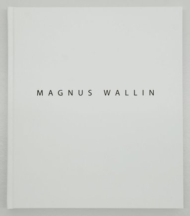 bokomslag Magnus Wallin : works 1994-2019