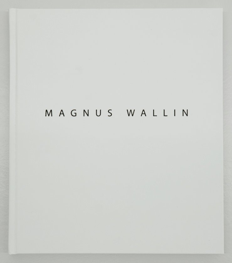Magnus Wallin : works 1994-2019 1