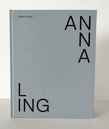 Anna Ling - Spåren emellan, Inbunden