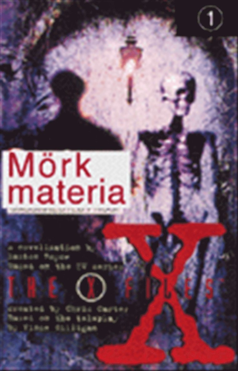 Mörk materia : En roman