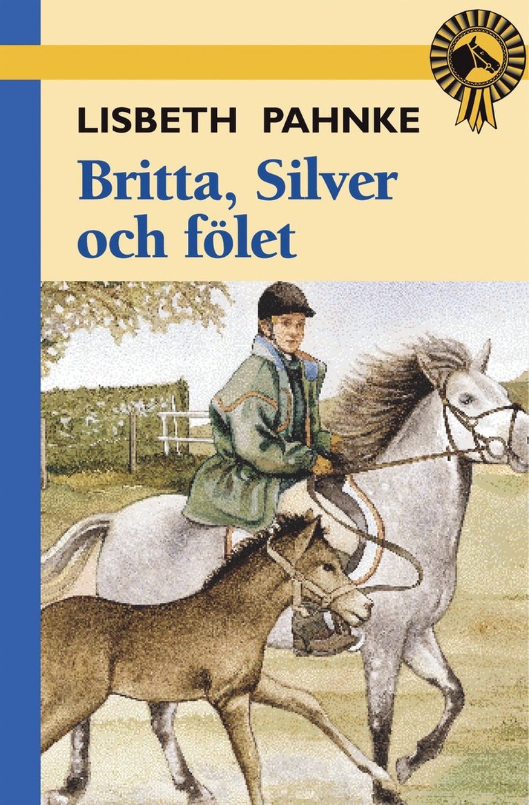Lisbeth Pahnke - Britta, Silver och fölet, Kartonnage
