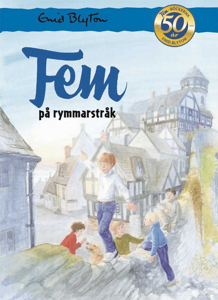 Fem på rymmarstråt