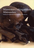 Renate Martinussen, Per Ramqvist, Miika Kumpulainen, Jussi-Pekka Taavitsainen, Janne Vilkuna, Ulla Oscarsson, Sæbjørg Walaker Nordeide, Anna Wessman, Amanda Jönsson, Marte Mokkelbost, Ola George, Jari-Matti Kuusela, Thyra Solem, Jan-Erik Wallin, Kjell-Åke Aronsson - Människor i vikingatidens Mittnorden, Häftad