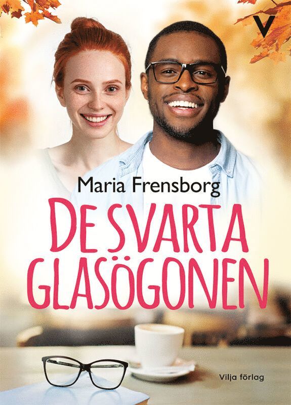 De svarta glasögonen 1