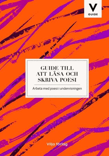 Jenny Edvardsson - Guide till att läsa och skriva poesi, Pocket