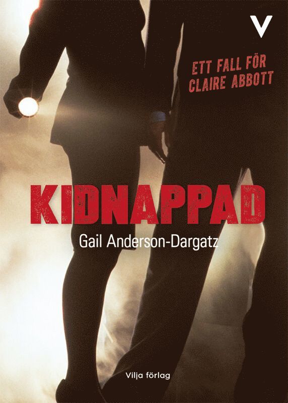 Gail Anderson-Dargatz - Kidnappad, Inbunden