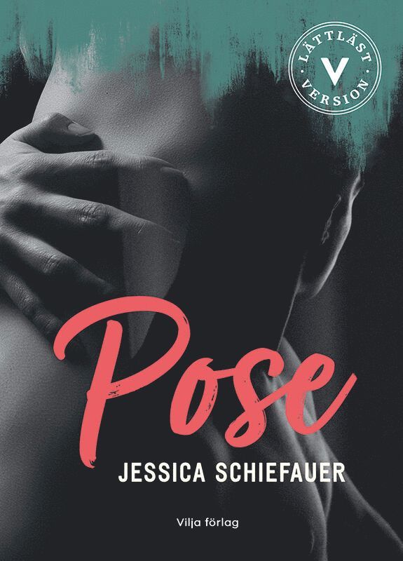 Jessica Schiefauer - Pose, Inbunden