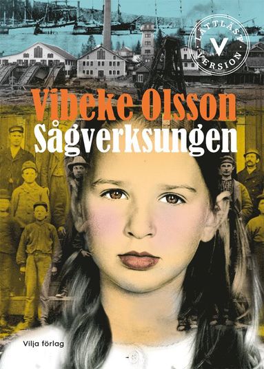 bokomslag Sågverksungen (lättläst)