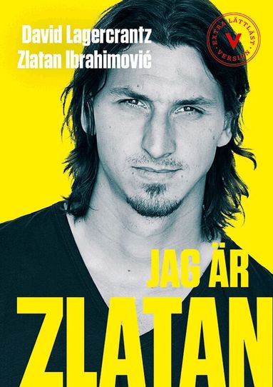 David Lagercrantz, Zlatan Ibrahimovic - Jag är Zlatan  (extra lättläst), Kartonnage