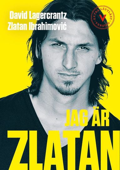 bokomslag Jag är Zlatan  (extra lättläst)