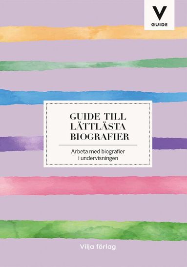 bokomslag Guide till lättlästa biografier