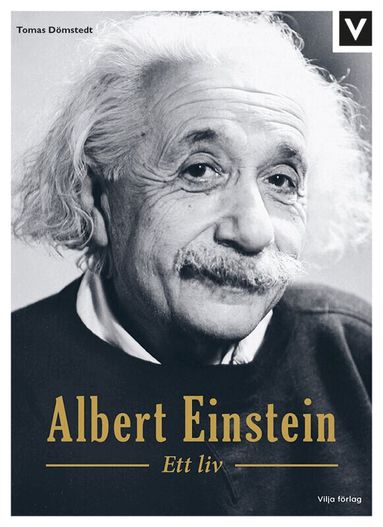 Tomas Dömstedt - Albert Einstein : ett liv, Kartonnage