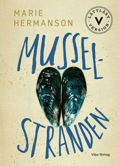 Marie Hermanson - Musselstranden (lättläst), Kartonnage