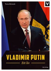 bokomslag Vladimir Putin : ett liv