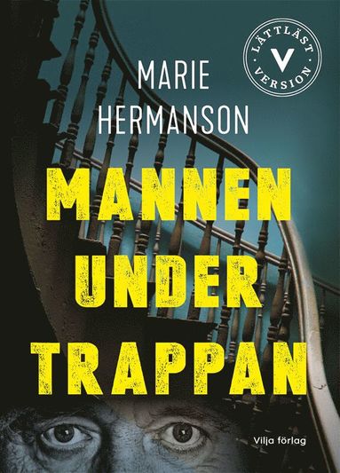 bokomslag Mannen under trappan (lättläst)