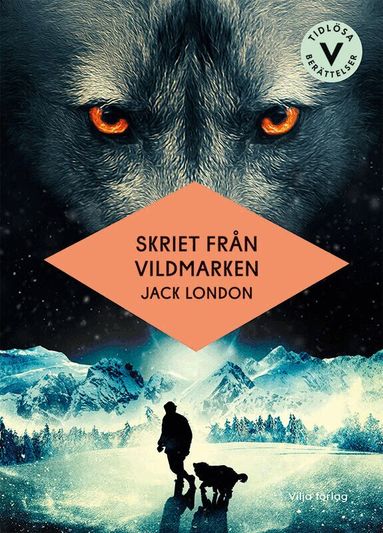 Jack London - Skriet från vildmarken (lättläst), Kartonnage