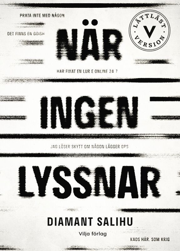 När ingen lyssnar (lättläst)