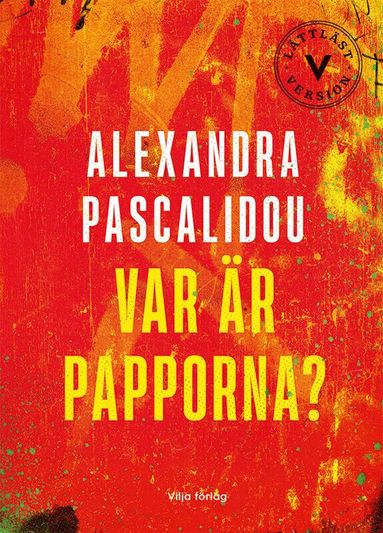 Alexandra Pascalidou - Var är papporna? (lättläst), Kartonnage