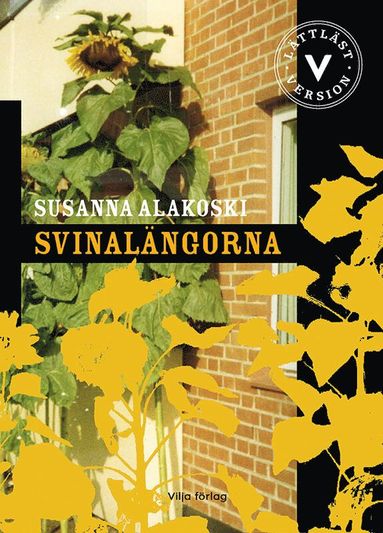 bokomslag Svinalängorna (lättläst)