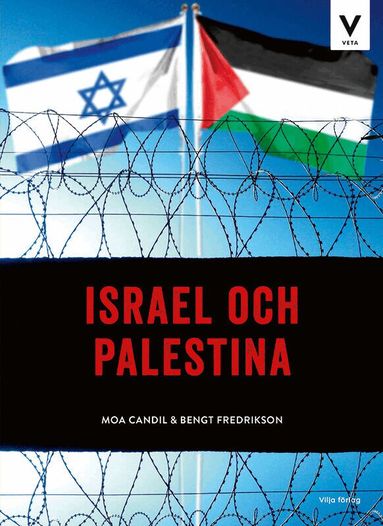 Bengt Fredrikson, Moa Candil - Israel och Palestina, Kartonnage