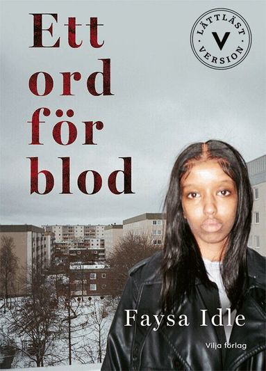 Daniel Fridell, Theodor Lundgren, Faysa Idle - Ett ord för blod (lättläst), Kartonnage