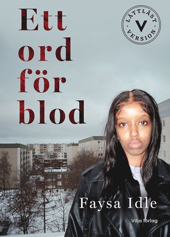 Daniel Fridell, Theodor Lundgren, Faysa Idle - Ett ord för blod (lättläst), Kartonnage