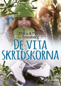 bokomslag De vita skridskorna
