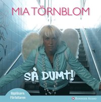 bokomslag Så dumt!